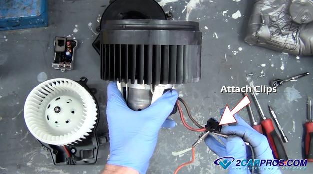 attach clips to blower motor